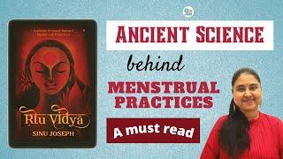 Decoding the ancient science behind menstrual practices [Rtu Vidya]  Indian Books 