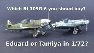 Which one is better 1/72 Bf 109-G6? Observations after building both Messerschmitt kits