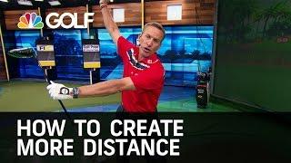 How to Create More Distance in Your Swing | Golf Channel