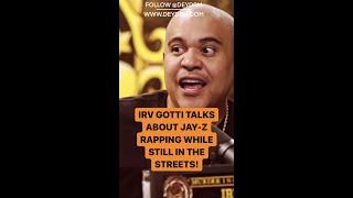 Irv Gotti Talks About Jay-Z Rapping While STILL In The Streets!