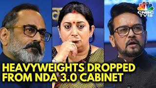 Which Major Ministers Have Been Dropped From Modi's New Cabinet? | NDA | Modi Cabinet 3.0 | N18V