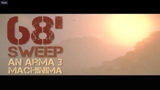 ARMA 3  -  68'SWEEP      (Machinima/Video)