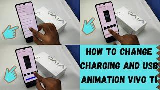 How to change Charging and USB  Animation in VIVO T1 5G| How To Set Charging Animation in VivoT1 Pro