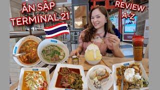 Du lịch Thái Lan #1 ĂN GÌ Ở TERMINAL 21 ASOK BANGKOK | Review chi tiết Pier 21 ngon rẻ | After You