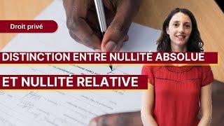 Droit privé : La distinction entre nullité absolue et nullité relative