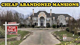 Dirt Cheap Abandoned Mansions Rotting Away & For Sale