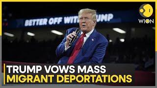 Donald Trump Vows Mass Migrant Deportation | USA News | World News | WION