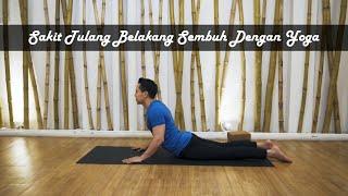 Sakit tulang belakang - SEMBUH!   Yoga with Penyogastar