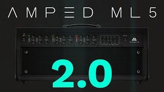 Amped ML5 2.0 - Free Update!