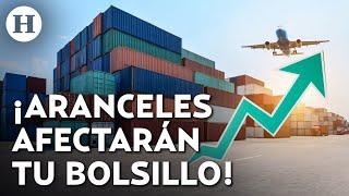 Trump impone aranceles a México | ¿Qué productos subirán de precio este 4 de marzo?