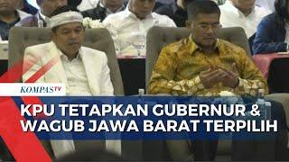 KPU Tetapkan Dedi Mulyadi dan Erwan Setiawan Jadi Gubernur serta Wagub Jawa Barat Terpilih