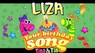 Tina&Tin Happy Birthday LIZA (Personalized Songs For Kids) #PersonalizedSongs