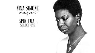 Nina Simone: Spiritual Selections (Audio Only)