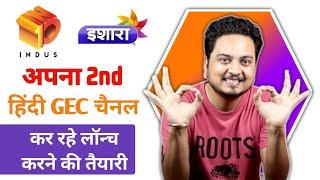 IN10 Media and Ishara Channel Launching New 2nd Hindi GEC channel?|