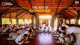 The Art of Eating Pure! | India’s Mega Kitchens | National Geographic