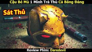 [Review Phim] Từ cậu bé mù trở thành Siêu Chiến Binh Bất Khả Xâm Phạm