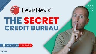 LexisNexis: The Secret Credit Bureau