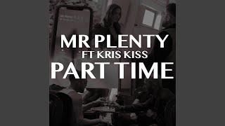 Part Time (feat. Kris Kiss)