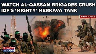 Al-Qassam Blows Up IDF's Merkava Tank | Watch Bombshell Video Of Hamas' Op In Rafah Against IDF