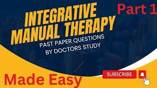 Integrative Manual Therapy - Past paper question - DPT- Doctorsstudy