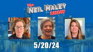 The Neil Haley Show 5/20/24