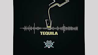 TEQUILA - DJ LOY REMIX