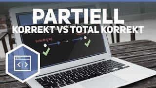 Partiell Korrekt vs Total Korrekt - Algorithmus Eigenschaften - Algorithmen 3