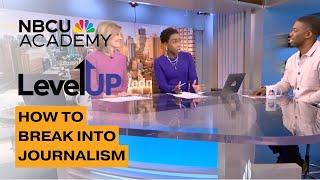 How to Become a Journalist: Advice from NBC Reporters and Experts