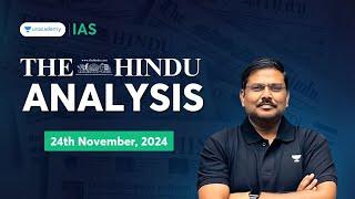 The Hindu Newspaper Analysis LIVE | 24th November | UPSC Current Affairs Today | Shyam Kaggod