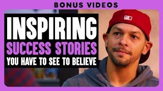 Inspiring Success Stories You Have To See To Believe | Dhar Mann Bonus!