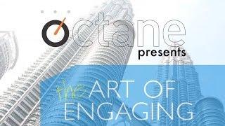 Entrepreneurs' Organization - Octane: The Art of Engaging