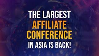 Join Affiliate World Asia 2024 | Save $900+ Today