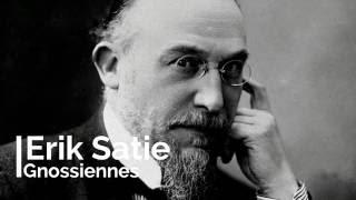 Erik Satie - Gnossiennes 1-6