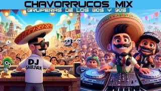 GRUPERAS  CLASICAS MIX DE LOS 80S & 90S PARA CHAVORRUCOS  @djsaulivan   #616