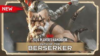 New Barbarian: Path of the Berserker | 2024 Player's Handbook