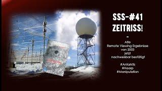 SSS-#41 - Zeitriss - Alte RV Ergebnisse + neue Fakten zur Antarktis #Haarp