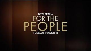 For The People   Official Trailer