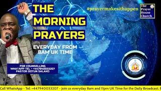 The Morning Prayers - Pastor Dotun Salako (Mon 26th Jun 2023)