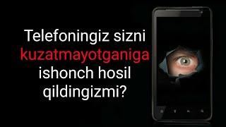 TELEFONINGIZ SIZNI KUZATADIMI? // БИЗНИ КИМ ДОИМ ТЕЛЕФОНИМИЗДАН ТУРИБ КУЗАТАДИ? // GOOGLE HAQIDA.