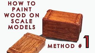 How to paint wood on scale models - Method 1 of 3