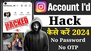 Instagram account hack kaise kare 2024 l how to hack instagram account l instagram account hacked