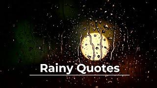 Rain Quotes In English | Quotes About Rain | Rainy Day Quotes