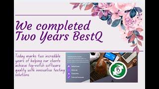  Cheers to 2 Years of Excellence at BestQ! 