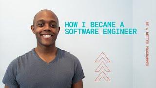 How I Became A Software Engineer: 3 Paths to Software Engineering