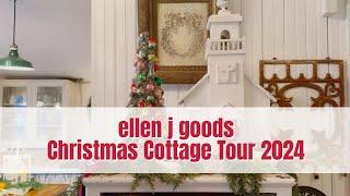 ellen j goods Christmas Cottage Tour 2024