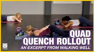 Quad Quench SMFR Rollout - An Excerpt from Walking Well