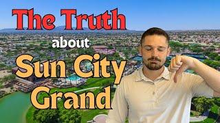 The Truth About Sun City Grand - Is It Worth It? | 55+ Community In Surprise, AZ | The Grand 55+