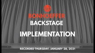 Bonhoeffer Backstage: January 2021 Webinar