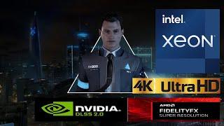 DLSS/FSR Alternative: Detroit Become Human 60+FPS@4k Max Preset (GTX1080ti + Xeon E5 2690 V2)