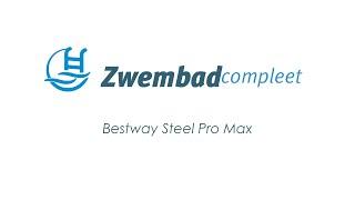 Bestway Steel Pro Max zwembaden